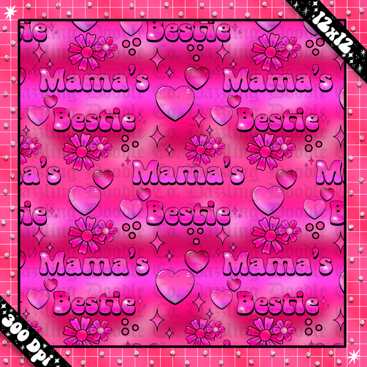 Mama’s Bestie